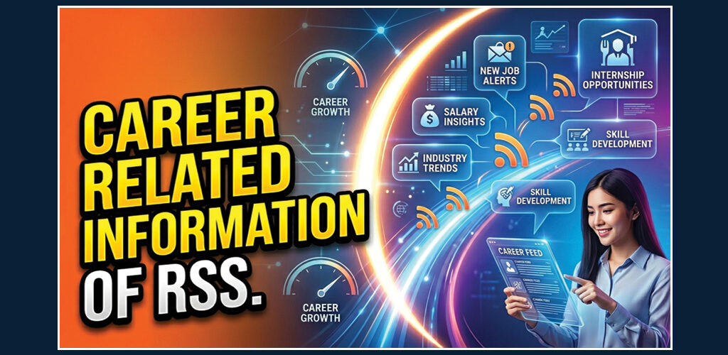 Career Related Information of RSS